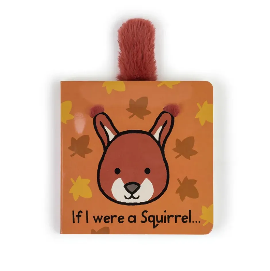 If I Were a Squirrel Board Book Outlet